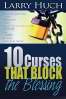 10 Curses That Block The Blessing PB - Larry Huch